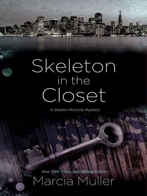Title details for Skeleton in the Closet by Marcia Muller - Wait list
